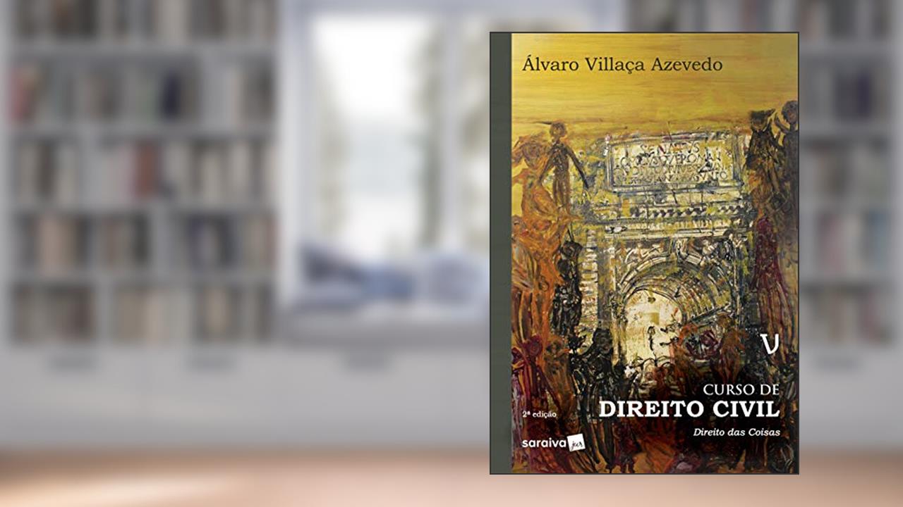 Capa de Curso de direito civil 5 : Direito das coisas - 2ª edição de 2019: Volume 5, do autor Álvaro Villaça Azevedo