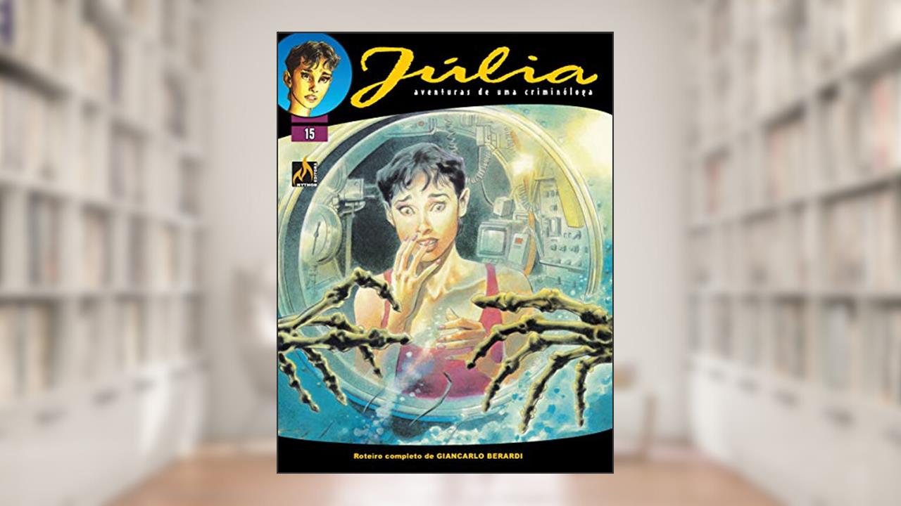 Capa de Júlia - Vol. 15: Morte segurada, do autor Giancarlo Berardi