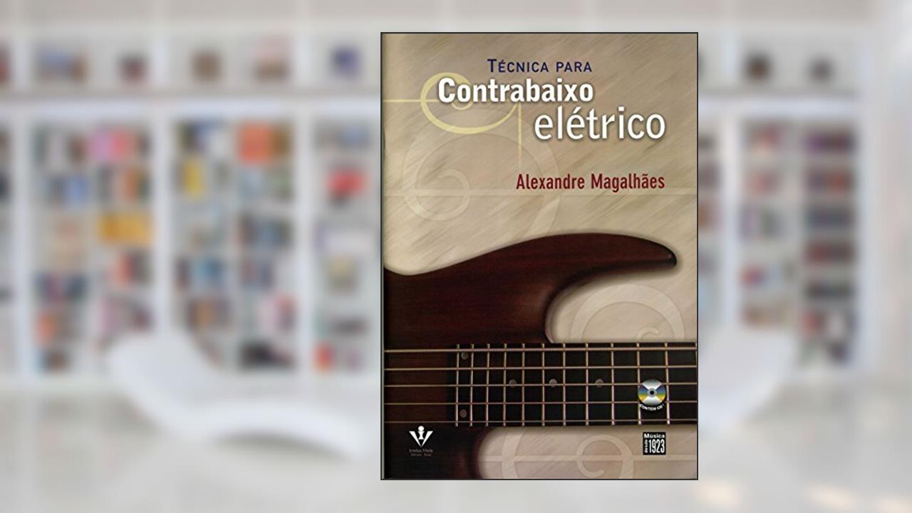 Capa de Técnica para contrabaixo elétrico, do autor Alexandre Magalhães