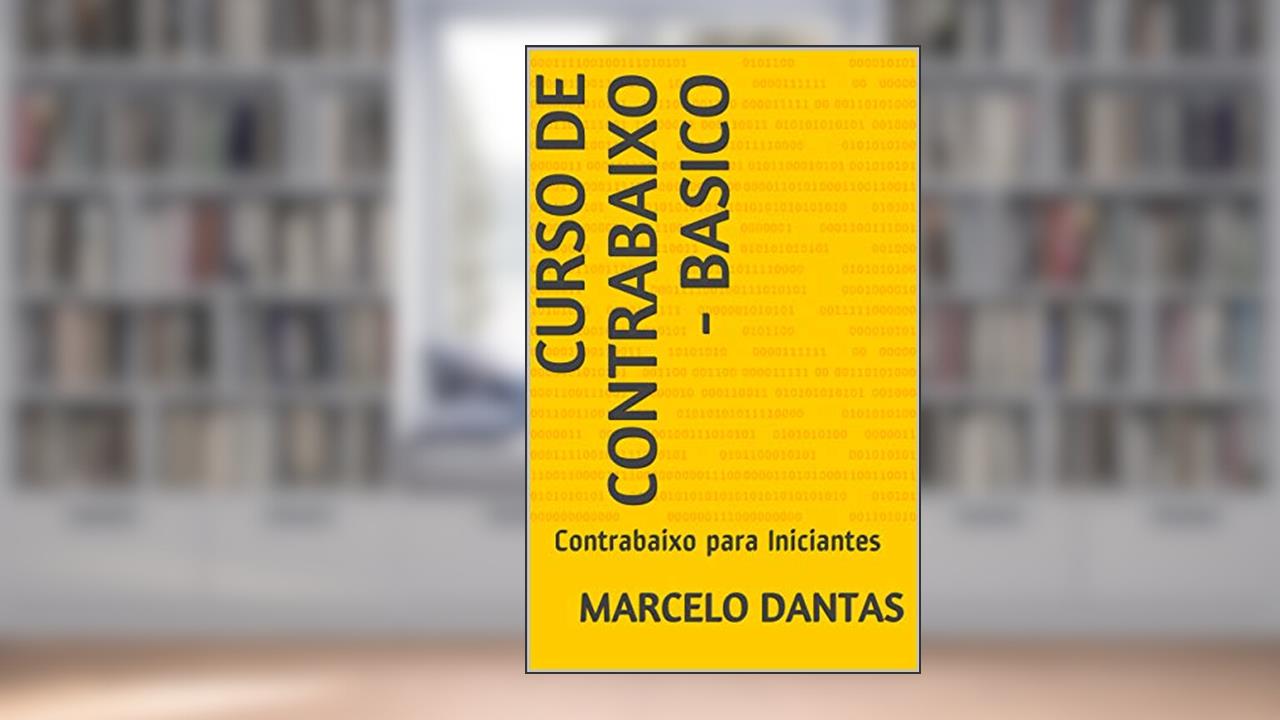 Capa de Curso de Contrabaixo - Basico: Contrabaixo para Iniciantes, do autor Marcelo Dantas