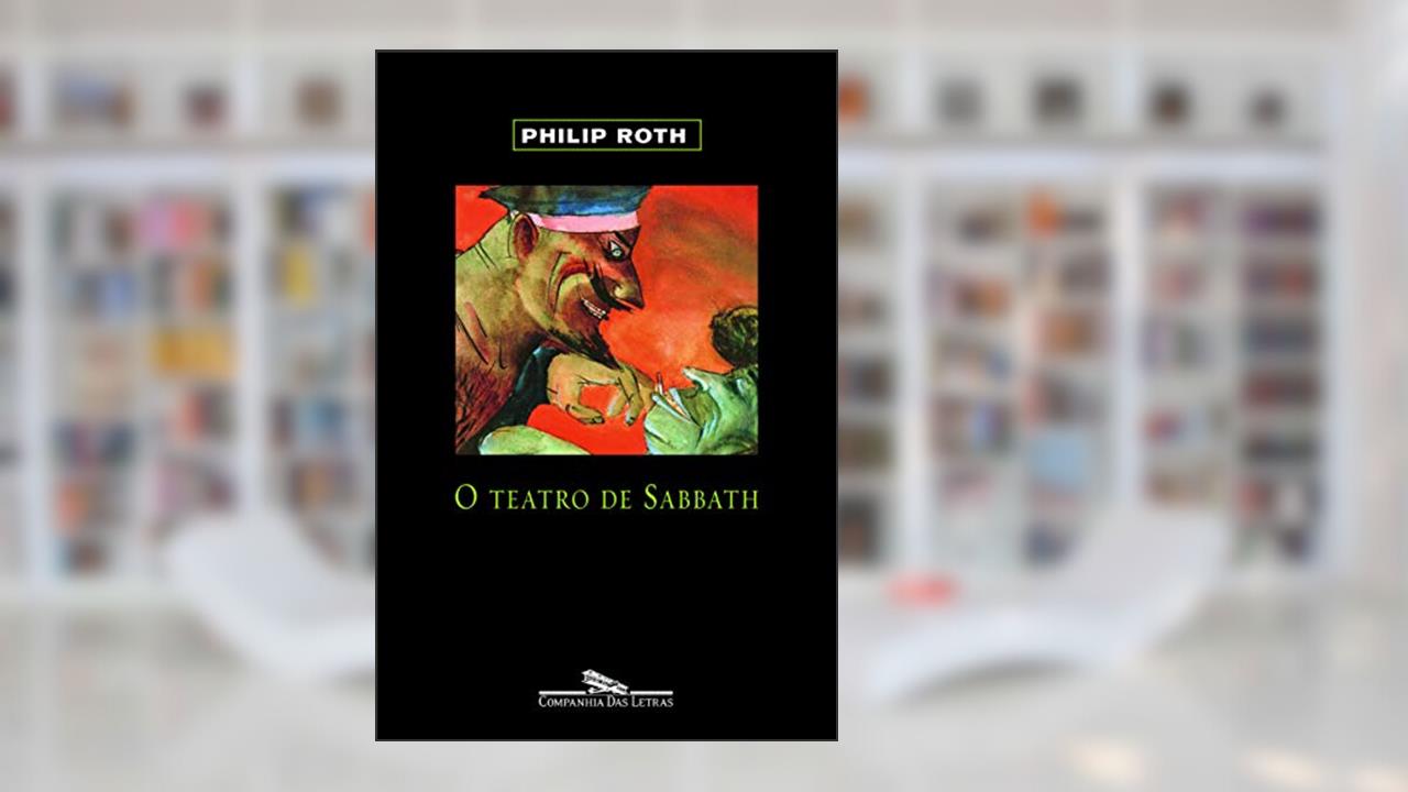 Capa de O teatro de Sabbath, do autor Philip Roth
