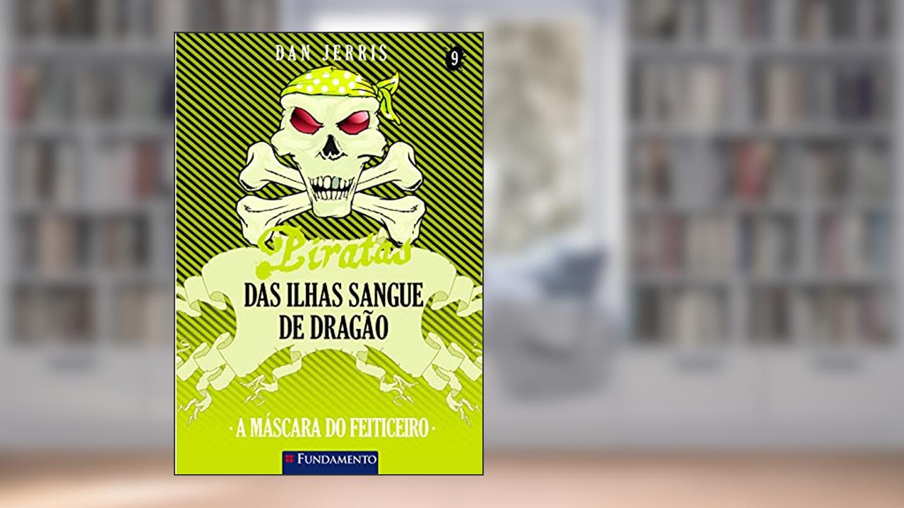 Capa de Piratas das Ilhas Sangue de Dragão, do autor Dan Jerris