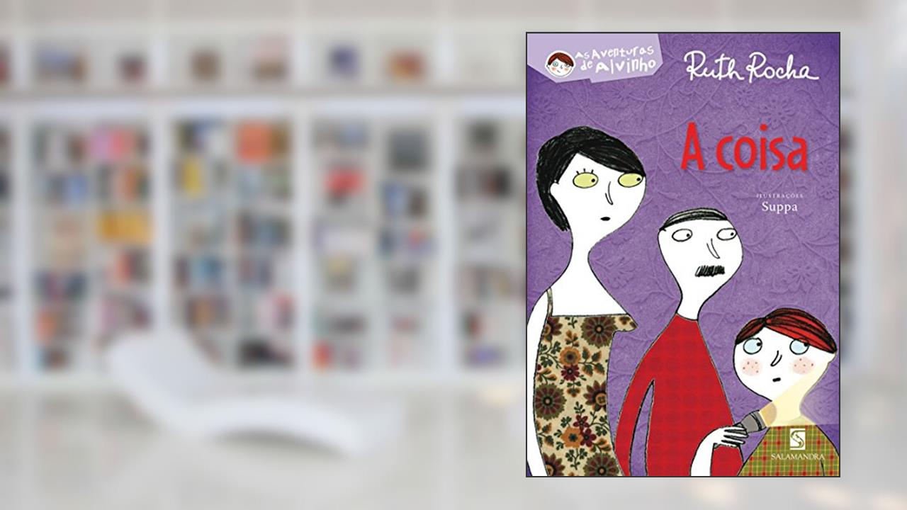 Capa de A coisa, do autor Ruth Rocha
