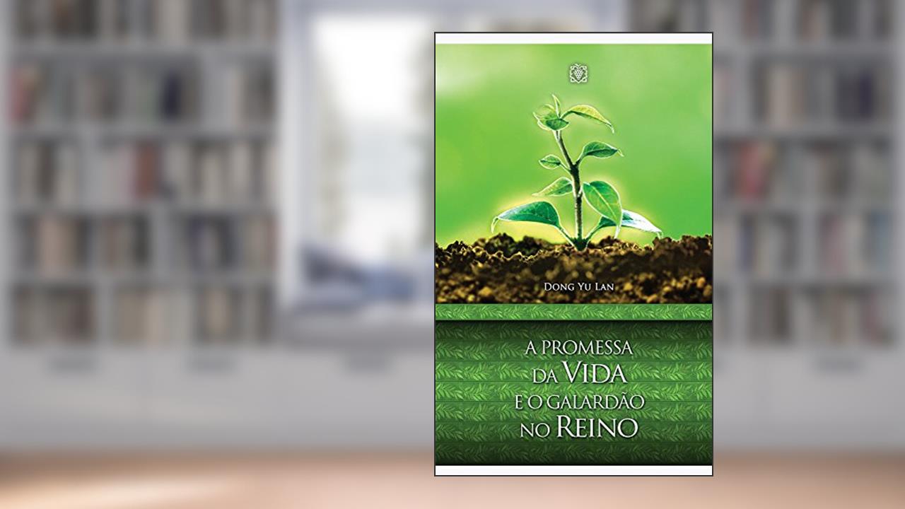 Capa de A promessa da vida e o galardão no reino, do autor Dong Yu Lan
