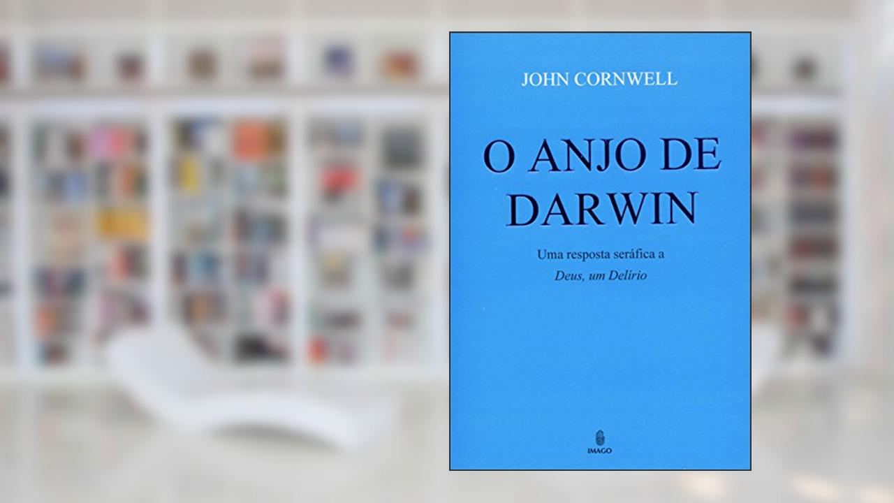 Capa de O Anjo de Darwin: Uma Resposta Seráfica a 