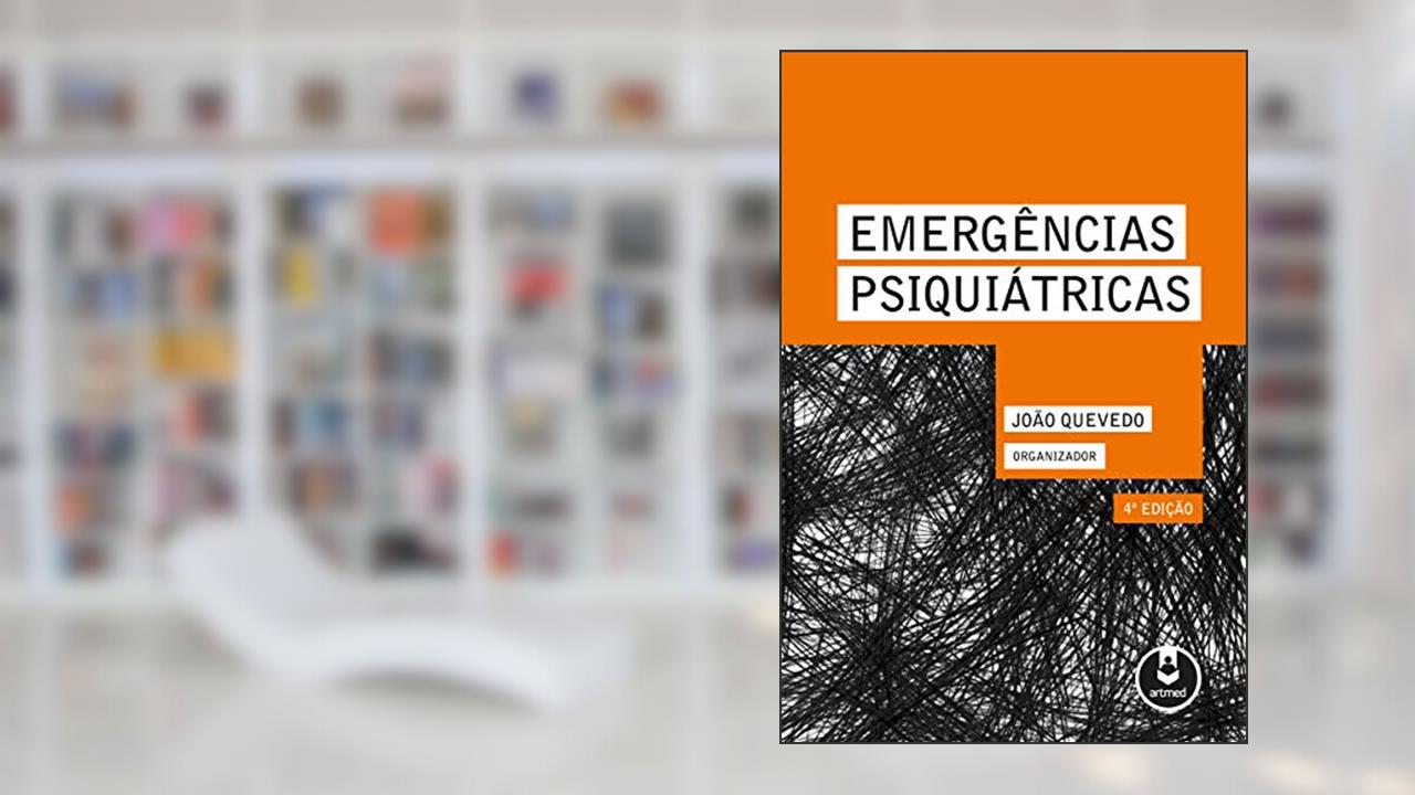 Capa de Emergências Psiquiátricas, do autor João Quevedo