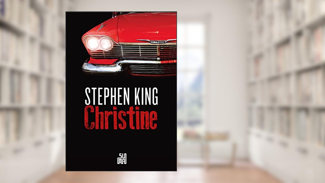 Capa de Christine, do autor Stephen King