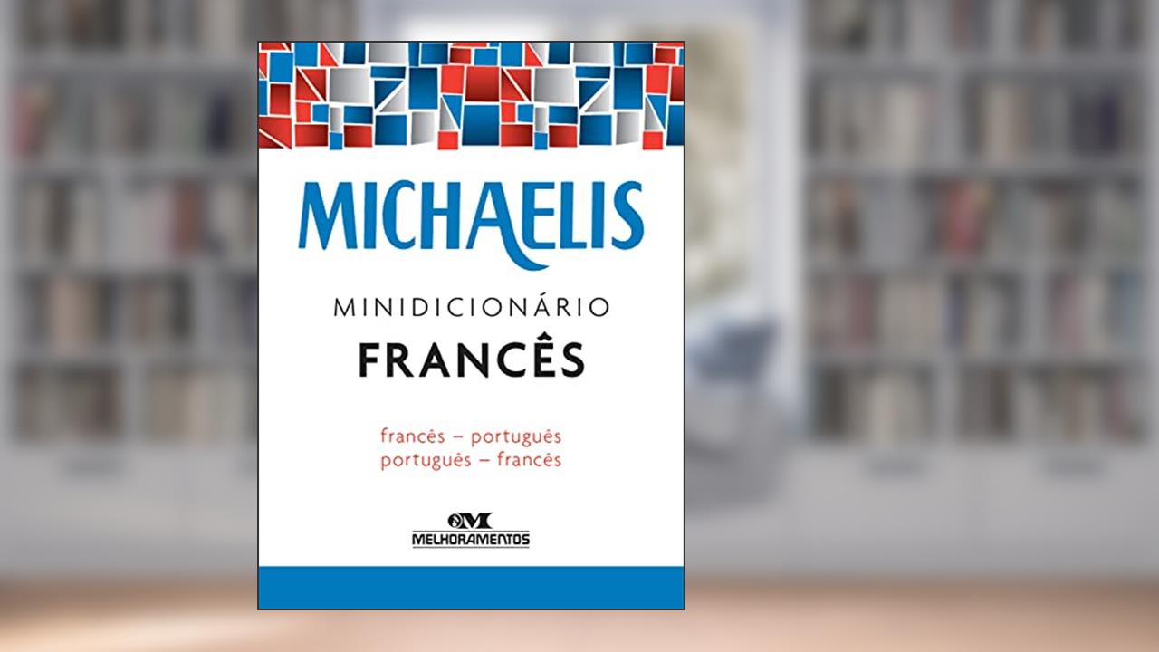 Capa de Michaelis minidicionário francês, do autor Jelssa Ciardi Avolio; Mára Lucia Faury