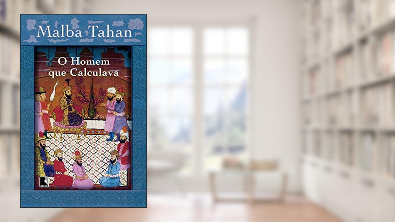 Capa de O homem que calculava, do autor Malba Tahan