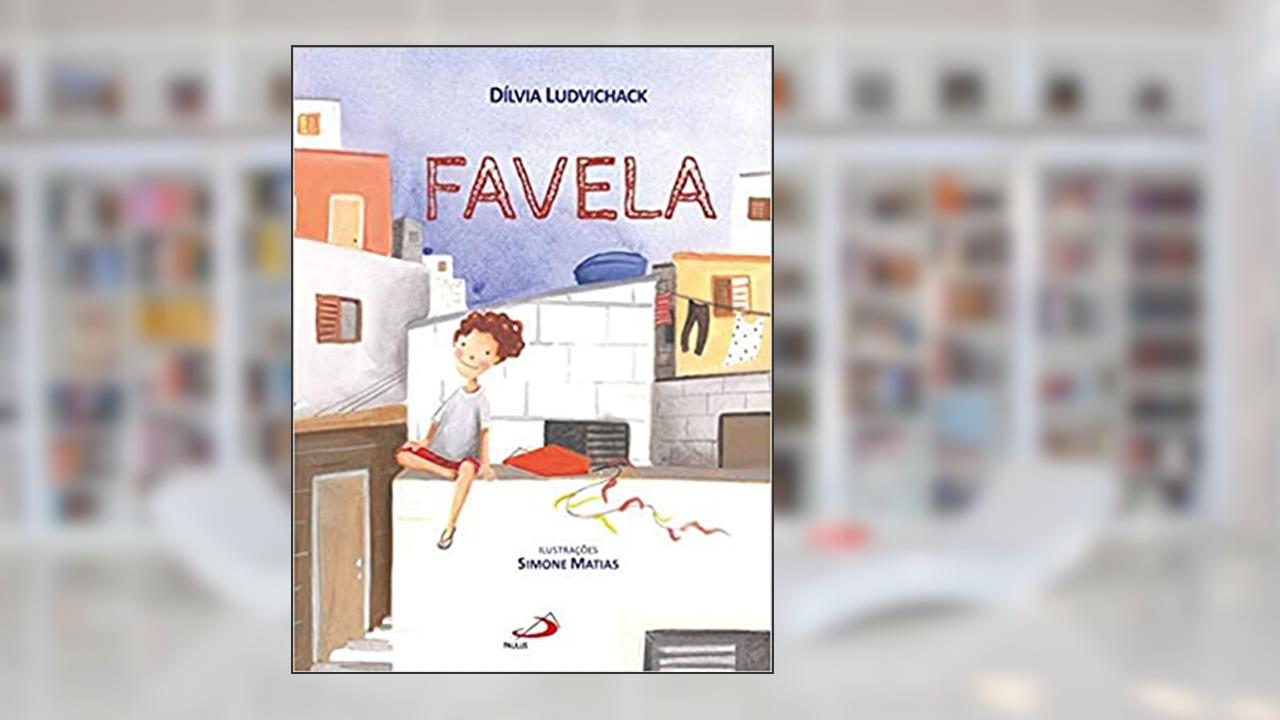 Capa de Favela, do autor Dílvia Ludvichak