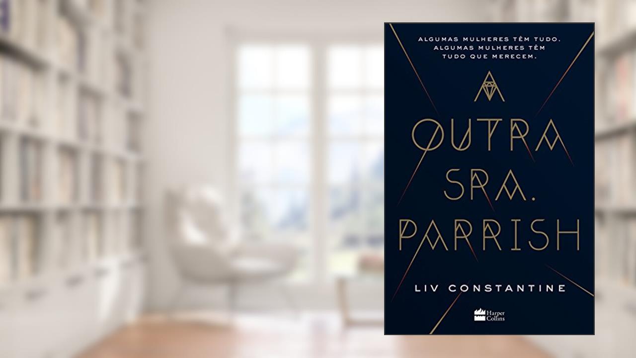 Capa de A outra sra. Parrish, do autor Liv Constantine