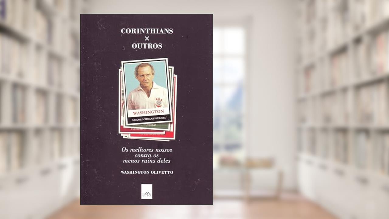 Capa de Corinthians X Outros, do autor Washington Olivetto