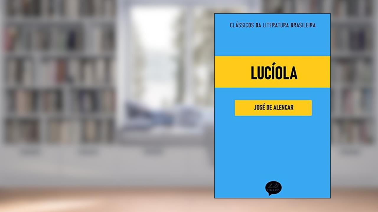 Capa de Lucíola, do autor José de Alencar