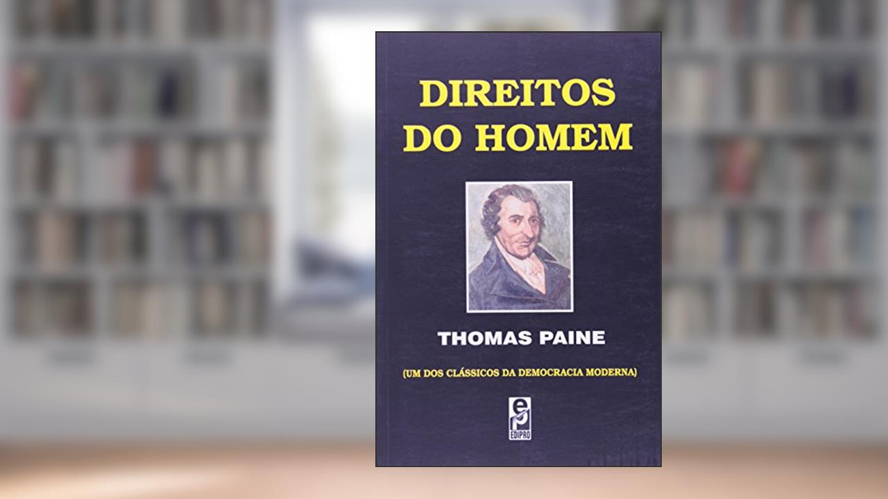 Capa de Direitos do Homem, do autor Thomas Paine; Edson Bini