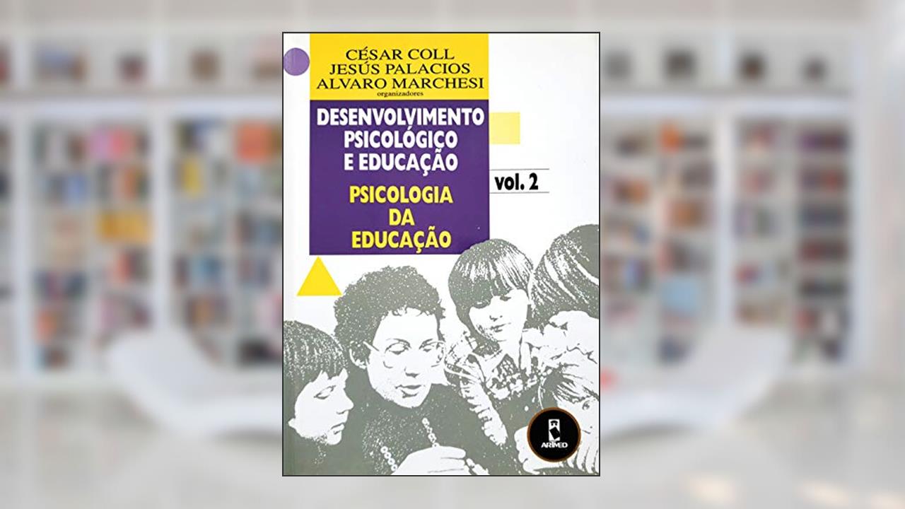 Capa de Desenv.Psic.Educ.-Antiga, do autor Cesar Coll