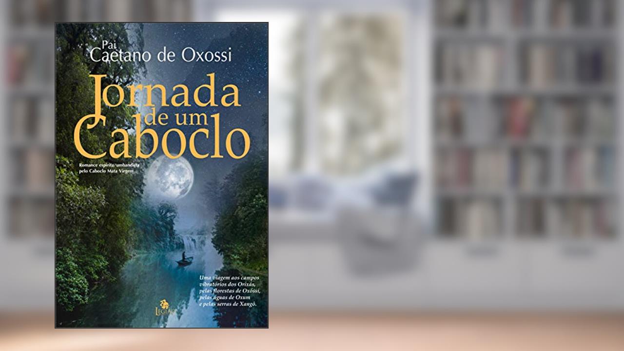 Capa de Jornada de um caboclo: Romance espírita/umbandista pelo Caboclo Mata Virgem, do autor Pai Caetano de Oxossi