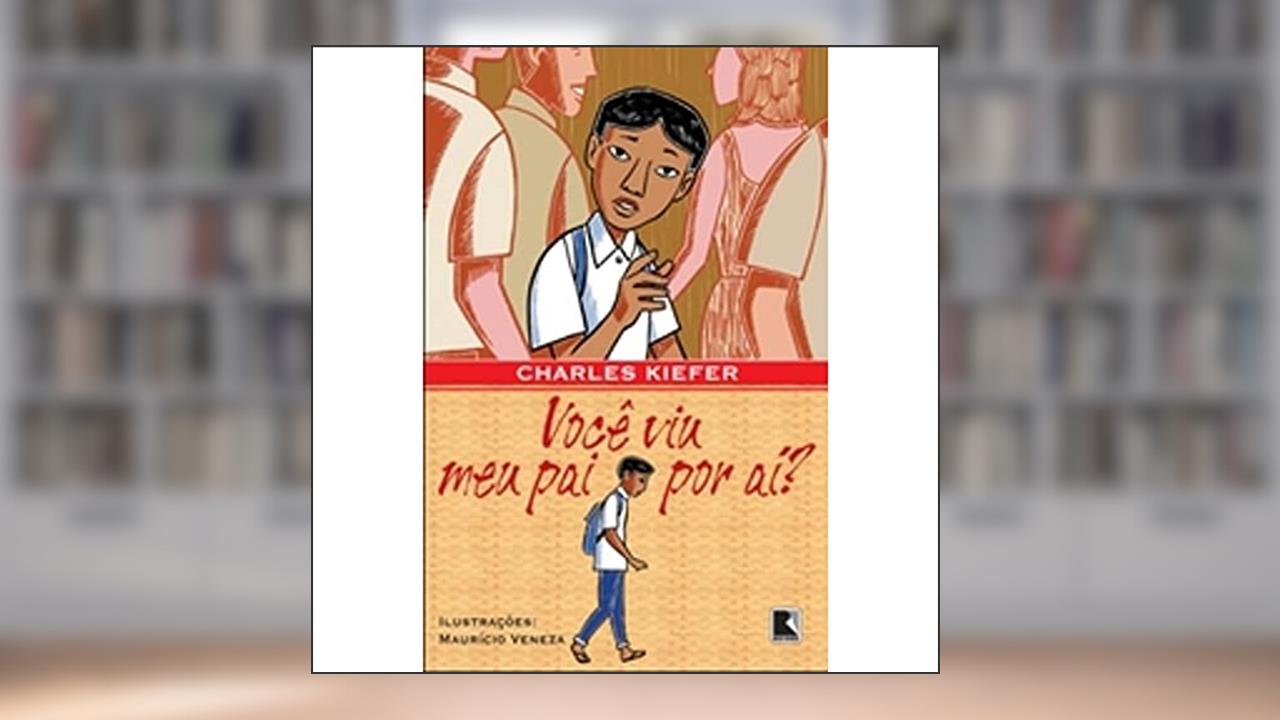 Capa de Você Viu Meu Pai Por Ai ?, do autor Charles Kiefer