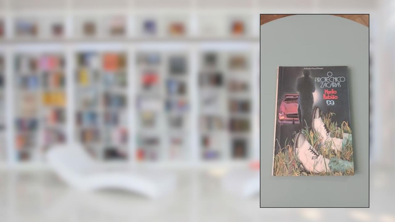 Capa de O Pirotécnico Zacarias, do autor Murilo Rubiao