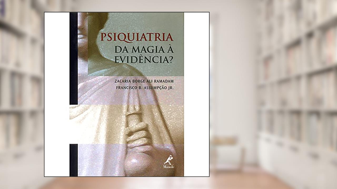 Capa de Psiquiatria: da Magia à Evidência?, do autor Zacaria Borge Ali Ramadam