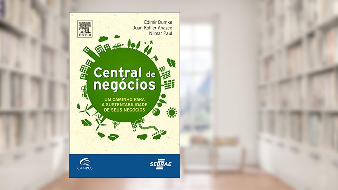 Capa de Central de Negócios, do autor Juan Anazco^Edimir Dumke^Nilmar Paul