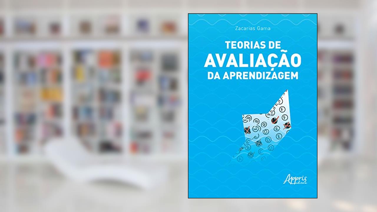 Capa de Teorias de avaliação da aprendizagem, do autor Zacarias Gama