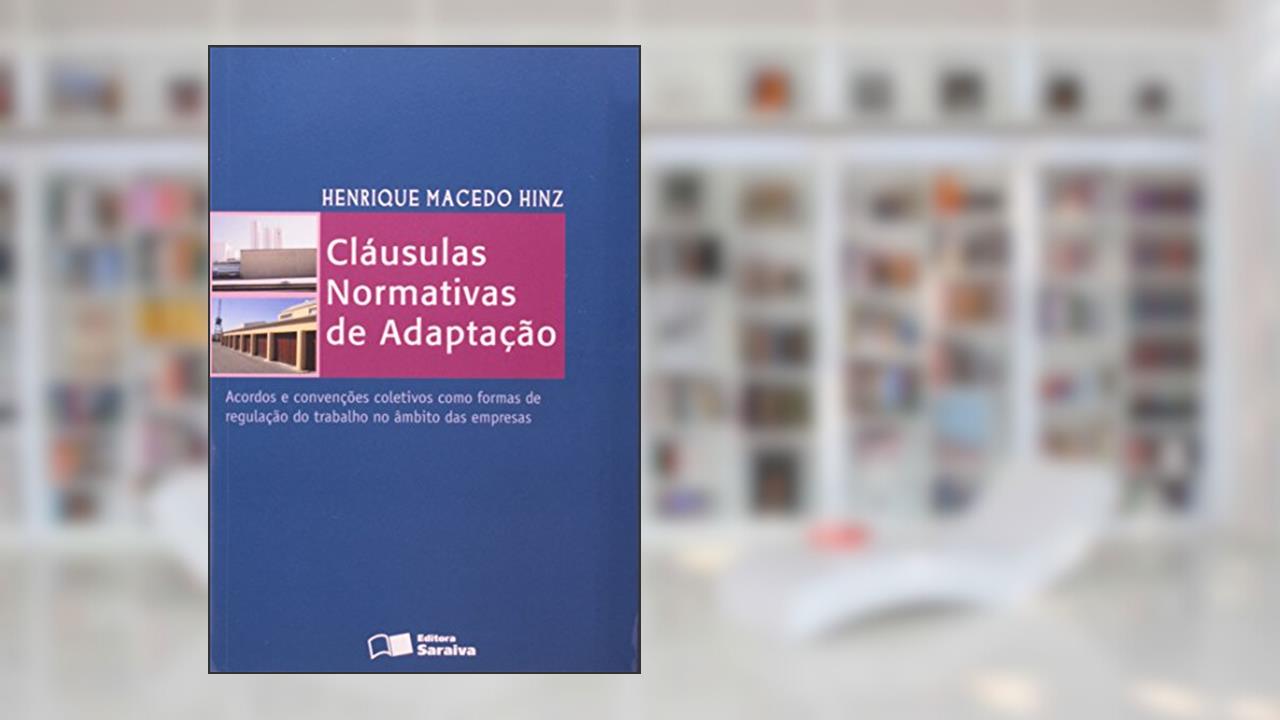 Capa de Clausulas Normativas de Adaptação, do autor Henrique Macedo Hinz