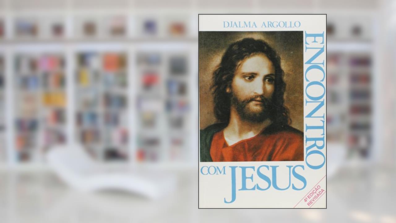 Capa de Encontro Com Jesus, do autor Djalma Argollo