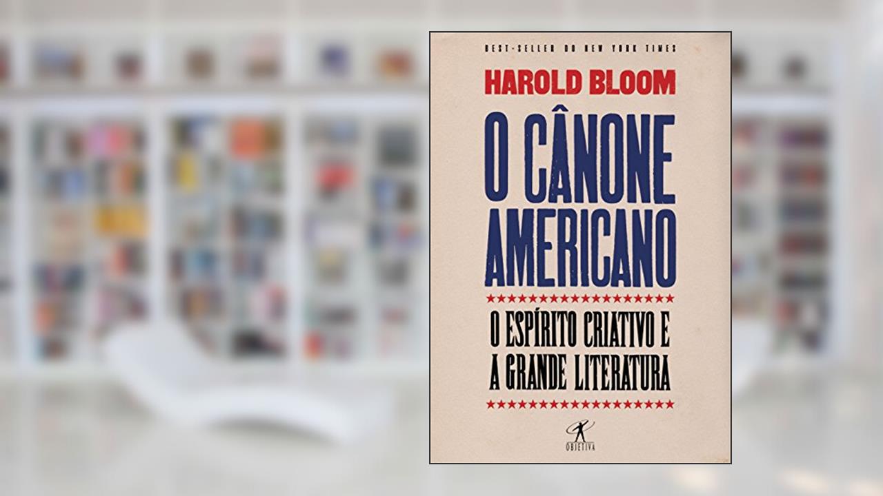 Capa de O cânone americano, do autor Harold Bloom