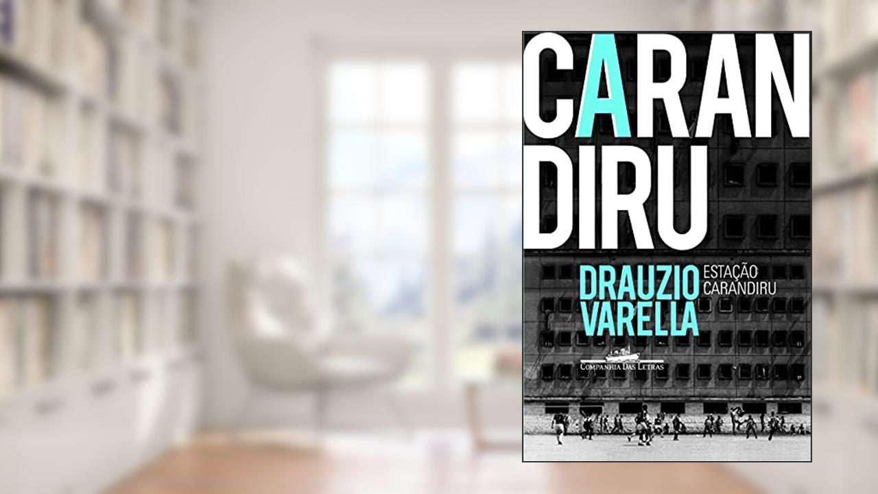 Capa de Estação Carandiru, do autor Drauzio Varella
