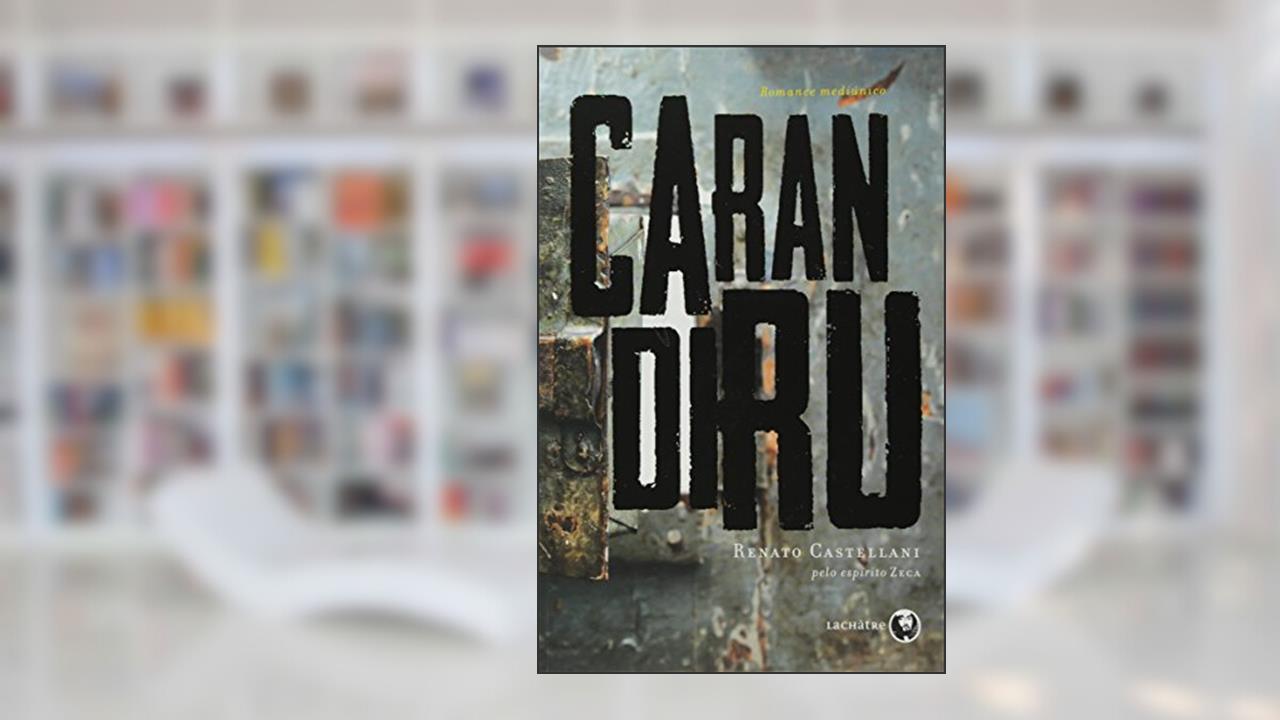 Capa de Carandiru, do autor Renato Castellani