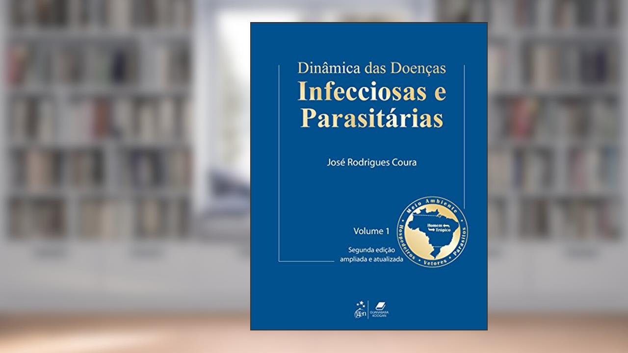 Capa de Dinâmica das Doenças Infecciosas e Parasitárias, do autor Coura