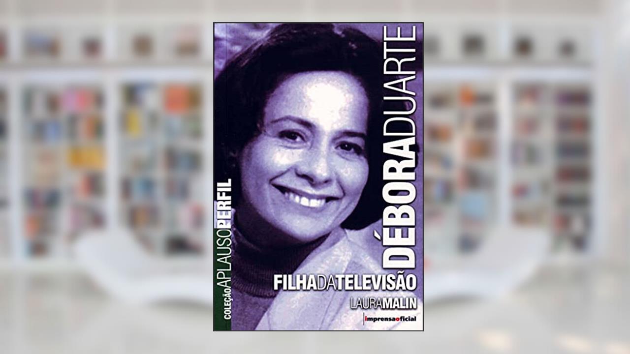 Capa de Debora Duarte - Coleção Aplauso, do autor Laura Malin