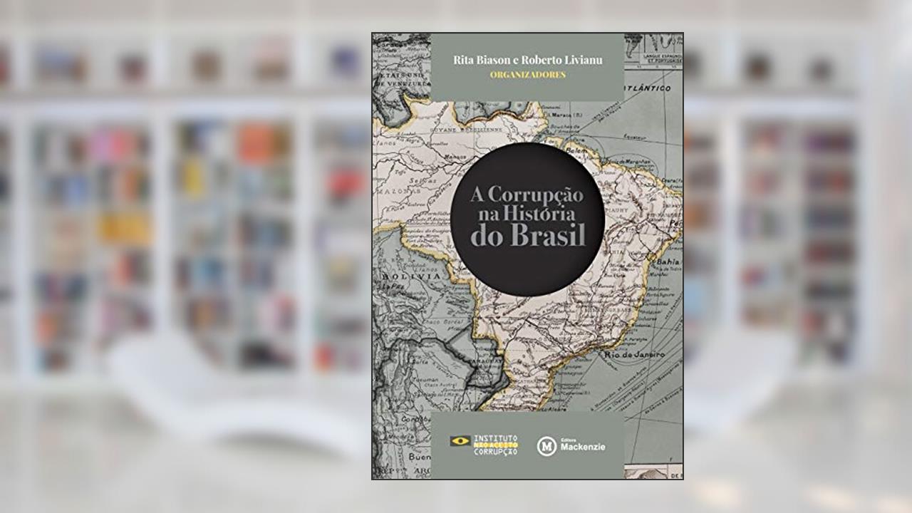 Capa de A corrupção na história do Brasil, do autor Rita Biason