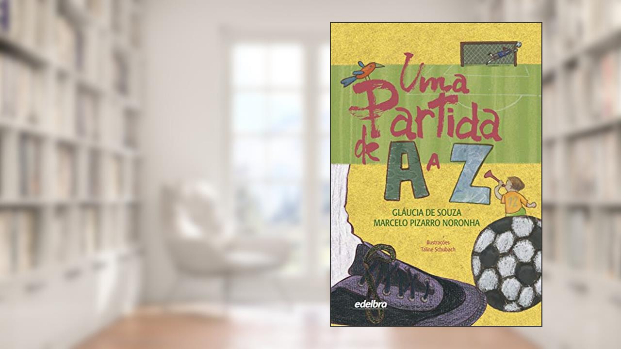 Capa de Uma Partida de A a Z: 4, do autor Gláucia de Souza