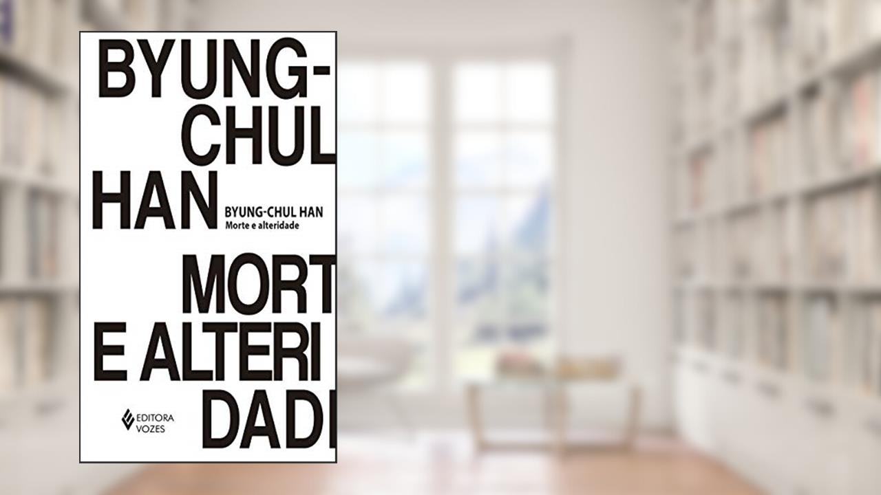 Capa de Morte e alteridade, do autor Byung-Chul Han
