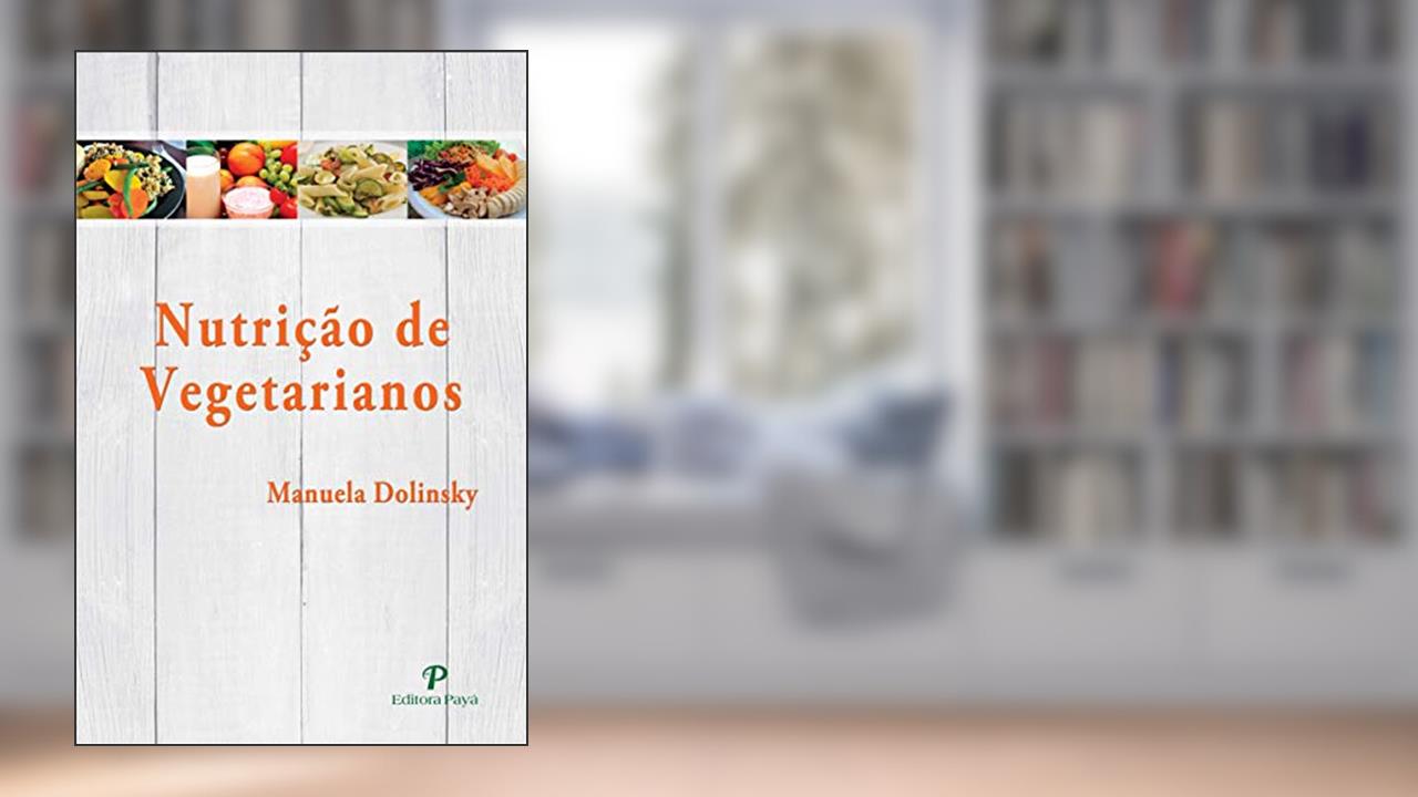 Capa de Nutrição de Vegetarianos, do autor Manuela Dolinsky