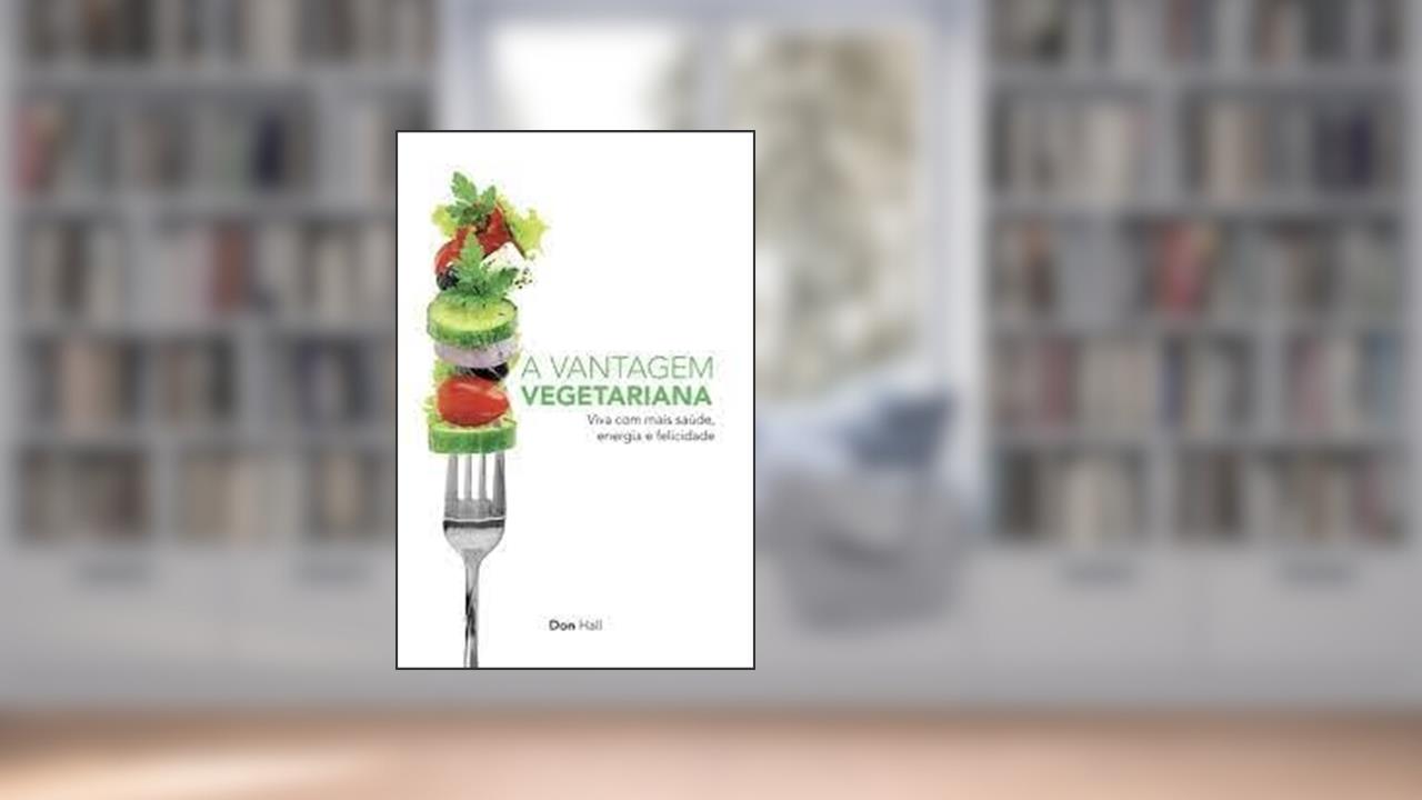 Capa de A Vantagem Vegetariana, do autor Vários Autores