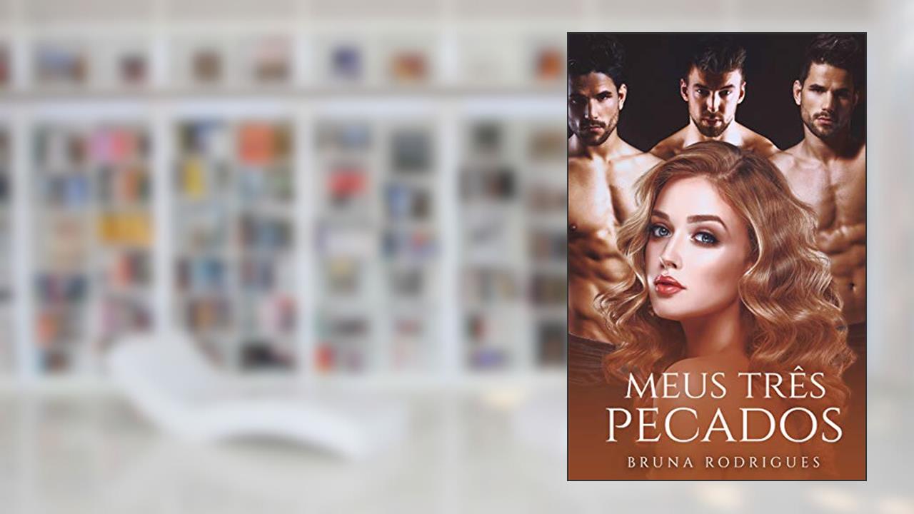 Capa de Meus Três Pecados (Harém Reverso), do autor Bruna Rodrigues
