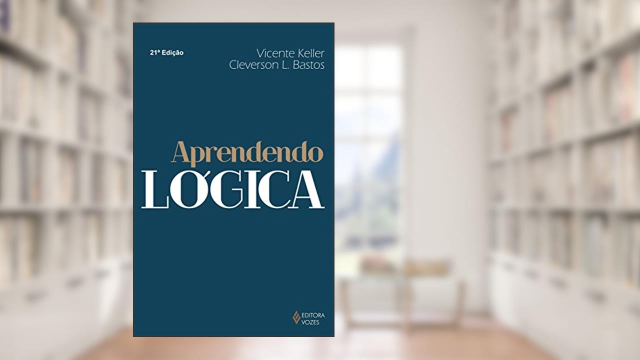 Capa de Aprendendo lógica, do autor Cleverson L. Bastos; Vicente Keller