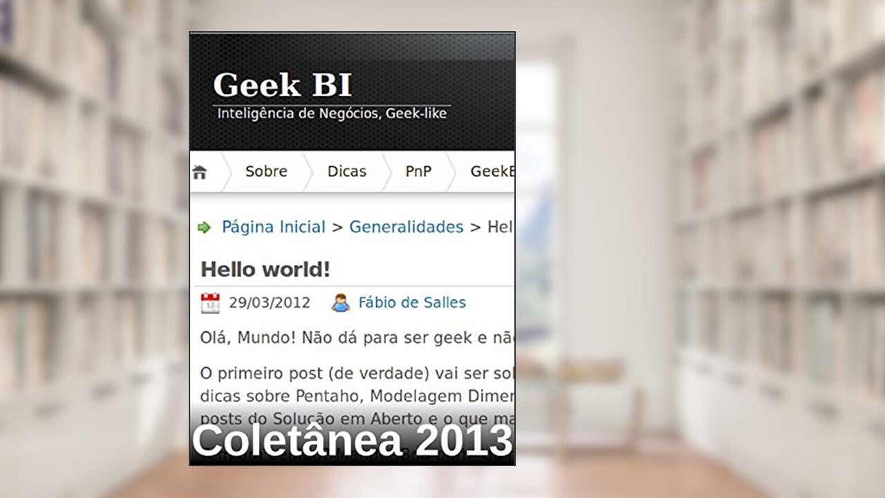 Capa de Geek BI - Coletânea 2013 (Coletânea Geek BI Livro 2), do autor Fábio de Salles