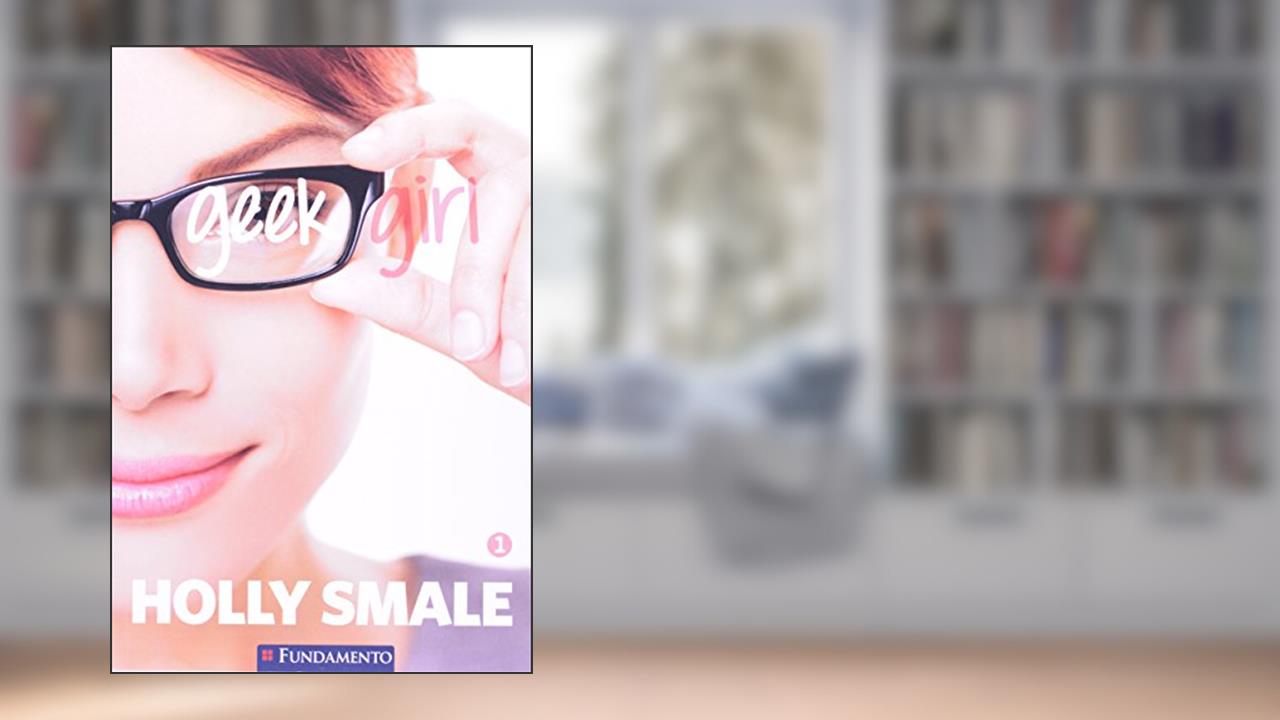 Capa de Geek Girl, do autor Hokky Smale