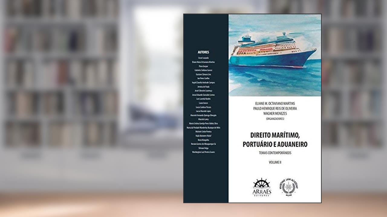 Capa de Direito Marítimo, Portuário e Aduaneiro - Temas Contemporâneos - Volume II, do autor Varios Autores