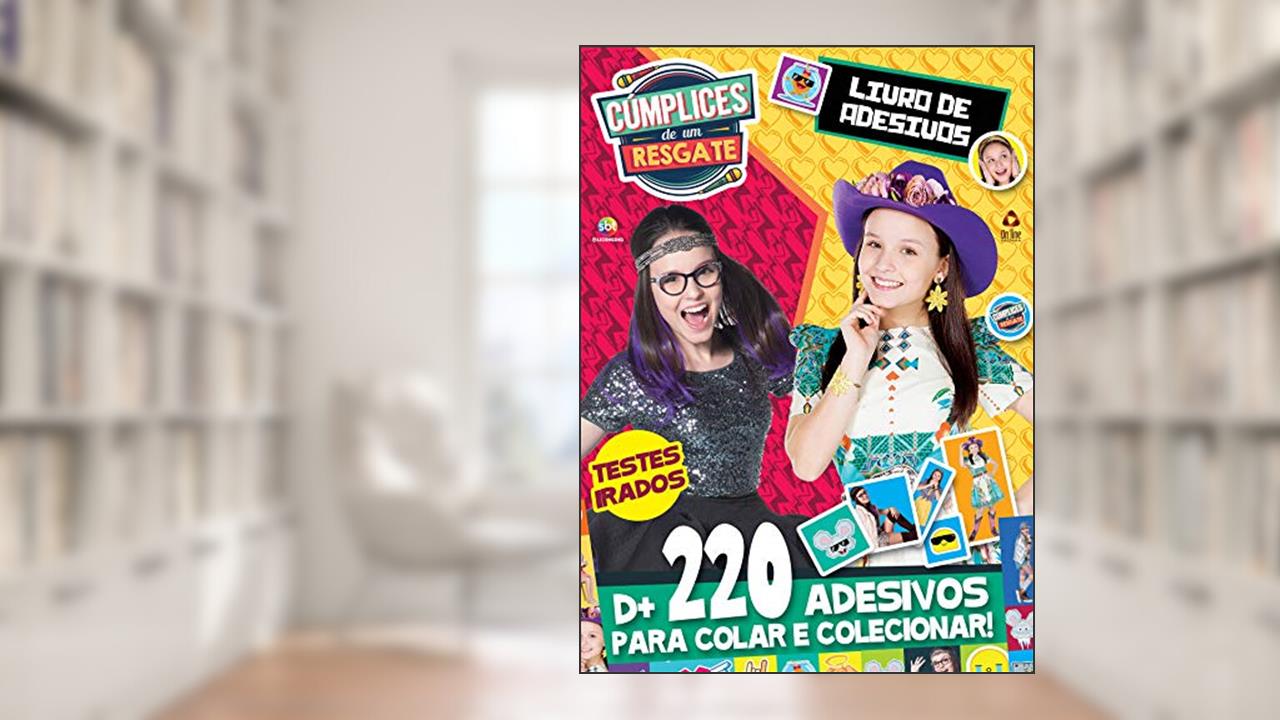Capa de Cúmplices de Um Resgate - Livro de adesivos: 220 adesivos para colar e colecionar, do autor On Line Editora