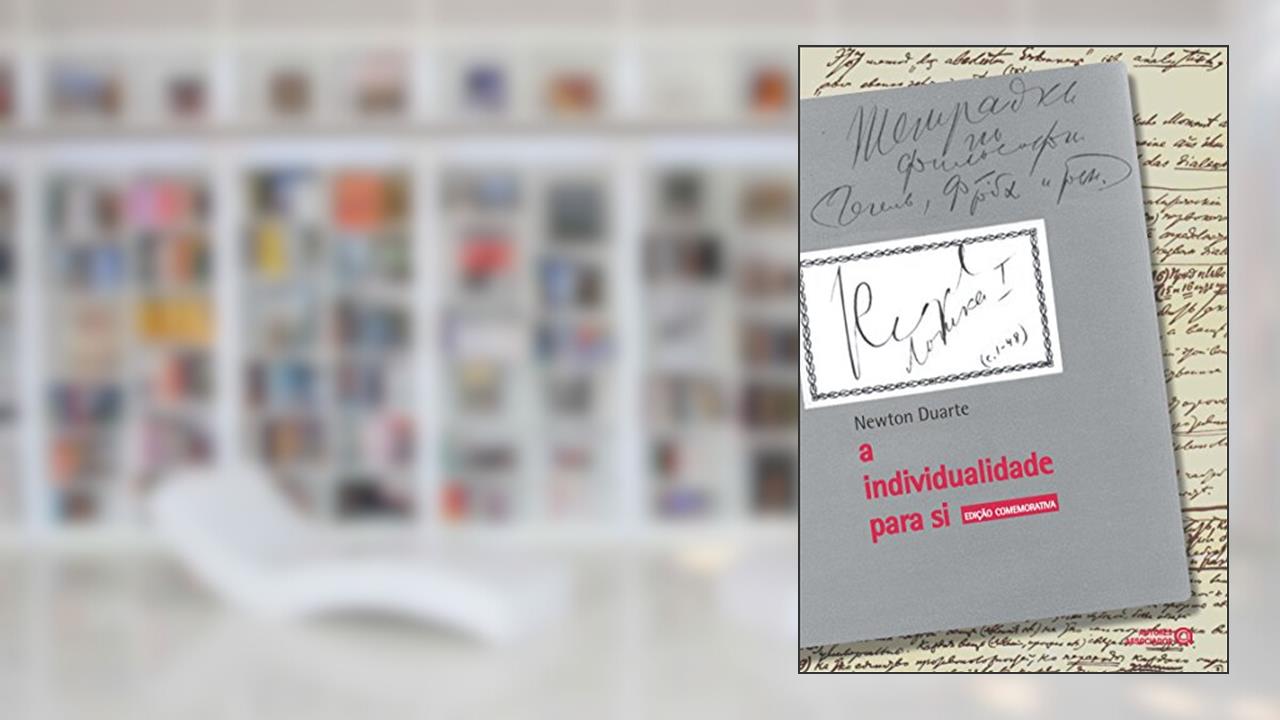 Capa de A Individualidade Para si, do autor Newton Duarte
