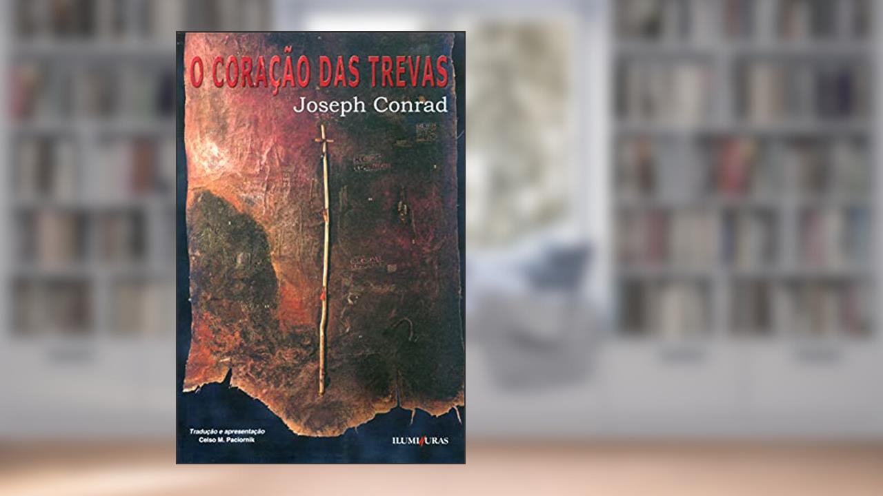 Capa de Coração das trevas, O: seguido de O cúmplice secreto, do autor Joseph Conrad