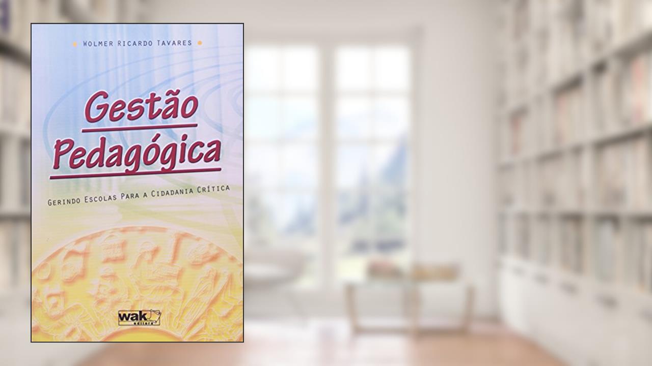 Capa de Gestão Pedagógica, do autor Wolmer Ricardo Tavares