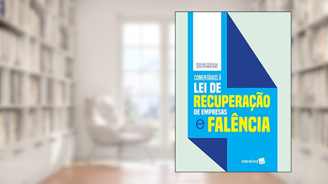 Capa de Comentários à lei de recuperação de empresas e falência - 1ª edição de 2018, do autor Marcelo Barbosa Sacramone