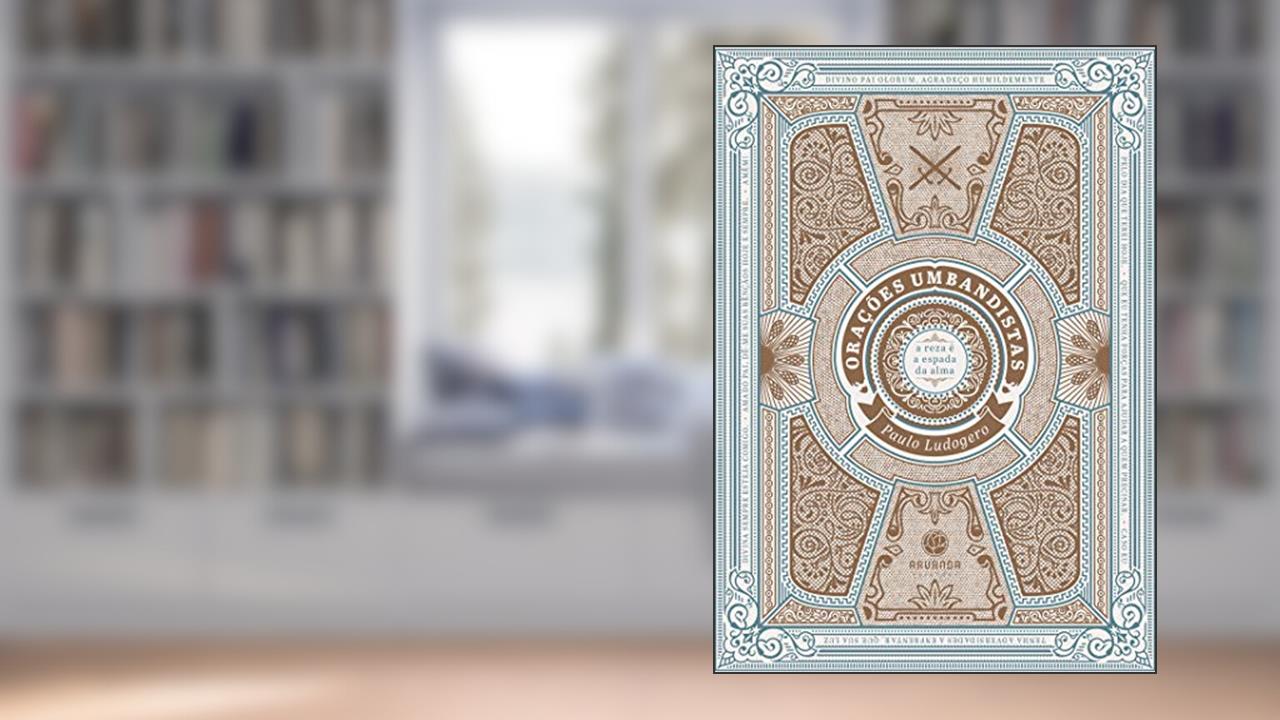 Capa de Orações umbandistas: a reza é a espada da alma, do autor Paulo Ludogero