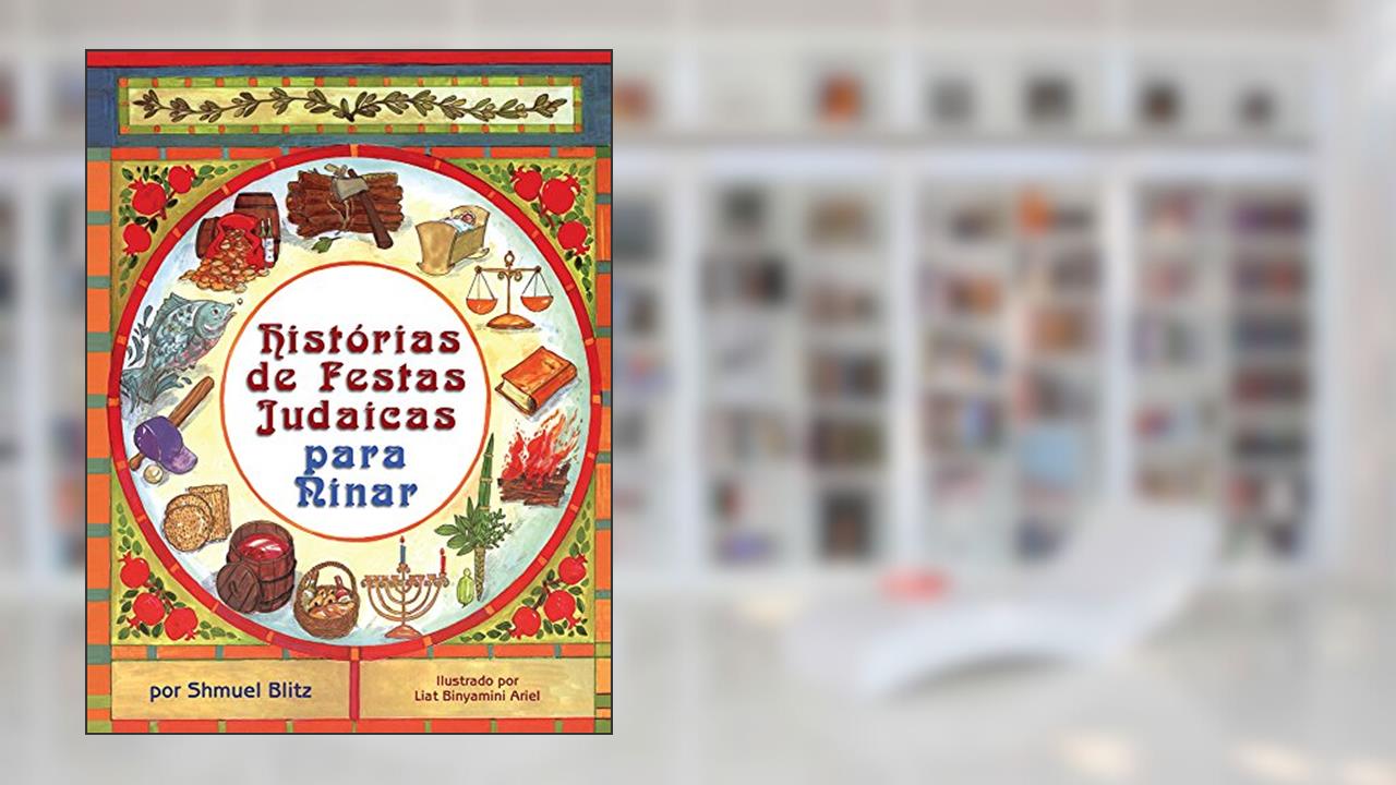 Capa de História de Festas Judaicas Para Ninar, do autor Shmuel Blitz