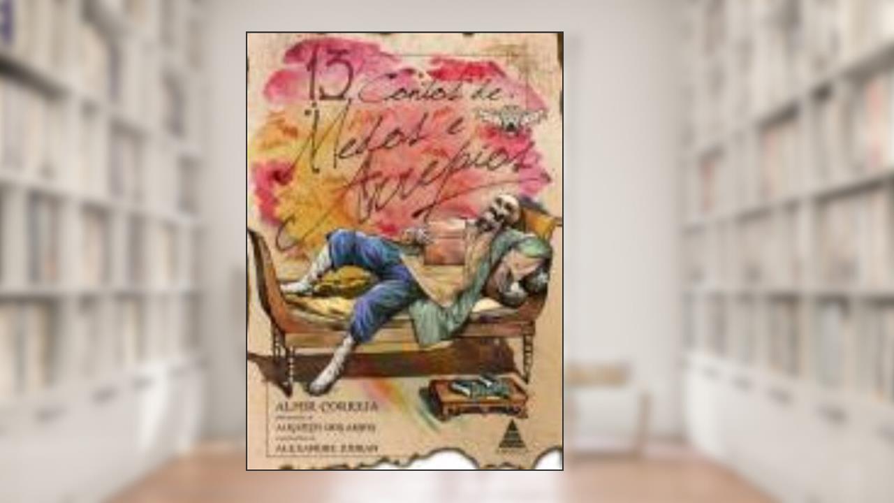 Capa de 13 Contos De Medos E Arrepios, do autor Almir Correia